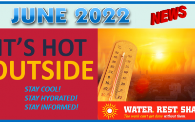 Why Heat Illness Prevention Matters to You!