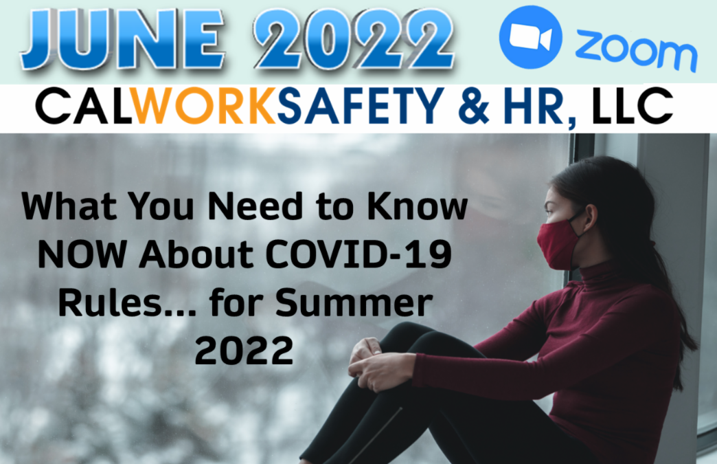 What You Need to Know Now About COVID-19  Rules For Summer 2022